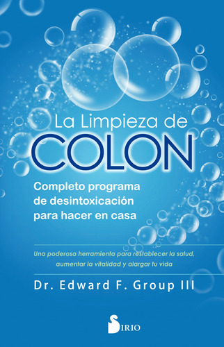 Libro La Limpieza De Colon De Dr.edward F. Group Iii