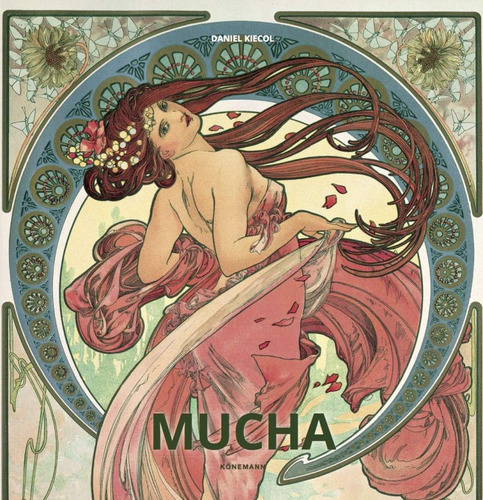 Mucha / Pd., De Kiecol, Daniel. Editorial Konemann, Tapa Dura, Edición 01 En Español, 2024