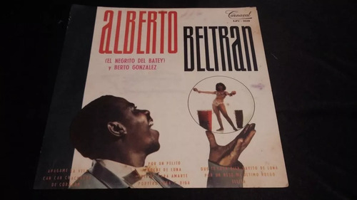 Alberto Beltran El Negrito Del Batey Lp Vinilo Salsa Bolero