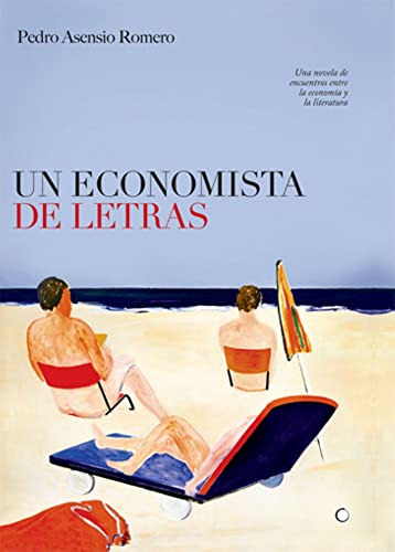 Libro Un Economista De Letras De Asensio Romero Pedro Antoni