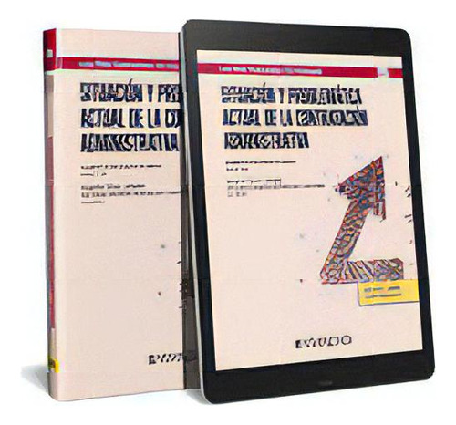 Situacion Y Problematica Actual De La Contratacion Administrativa, De Alberto Palomar Olmeda. Editorial Aranzadi, Tapa Blanda En Español