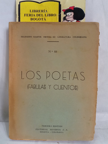 Los Poetas - Fabulas Y Cuentos - Seleccion Samper Ortega 