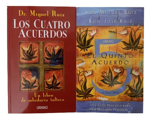 Los Cuatro Acuerdos + El Quinto Acuerdo - Dr. Miguel Ruiz -