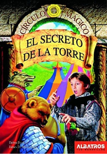 Secreto De La Torre, El - Circulo Magico 2, De Doyle, Debra. En Español