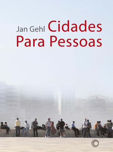Livro Cidades Para Pessoas
