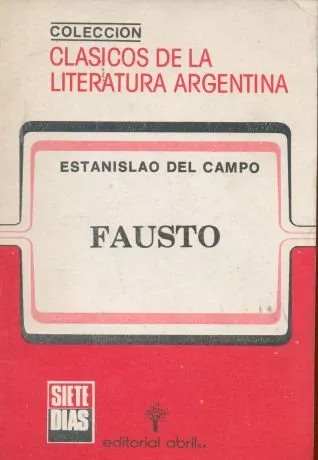 Estanislao Del Campo: Fausto