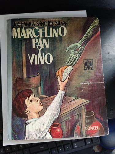 Marcelino Pan Y Vino José María Sánchez Silva Ed. Doncel