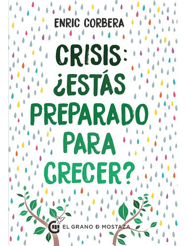 Libro Crisis: ¿estas Preparado Para Crecer? - Enric Corbe 