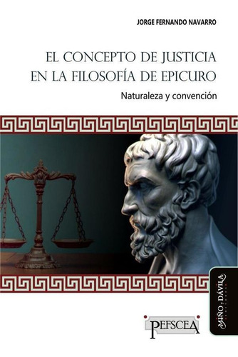 El Concepto De Justicia En La Filosofía De Epicuro