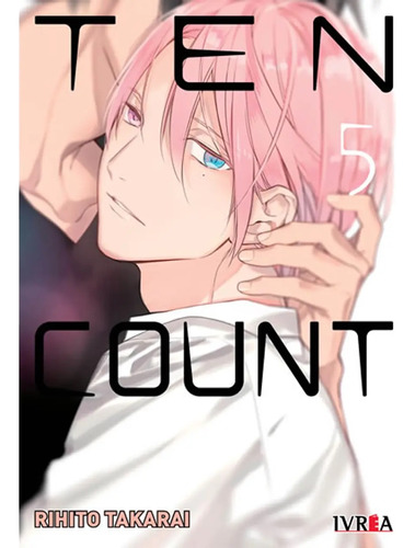 Manga Ten Count Vol. 05 (ivrea Arg)