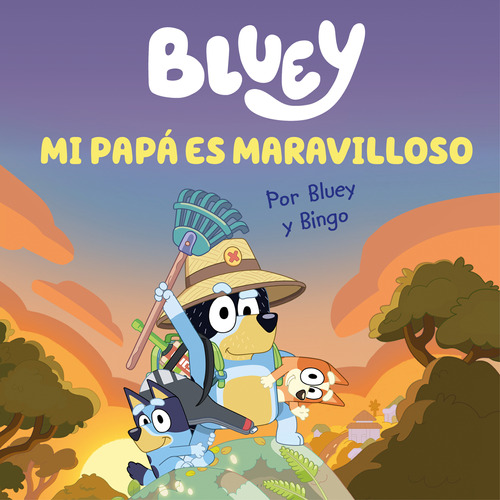 Bluey. Un Cuento - Mi Papá Es Maravilloso -  -(t.dura) - *