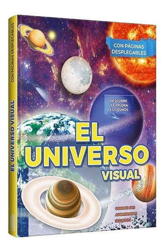 El Universo Visual - Con Páginas Desplegables - Edit. Clasa