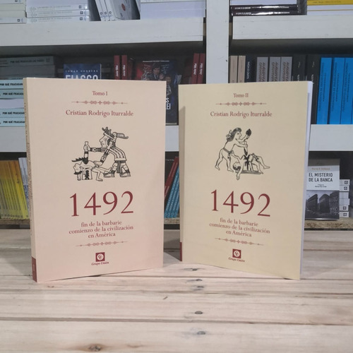 1492 Tomos 1 Y 2 - Cristian Rodrigo Iturralde - Grupo Unión