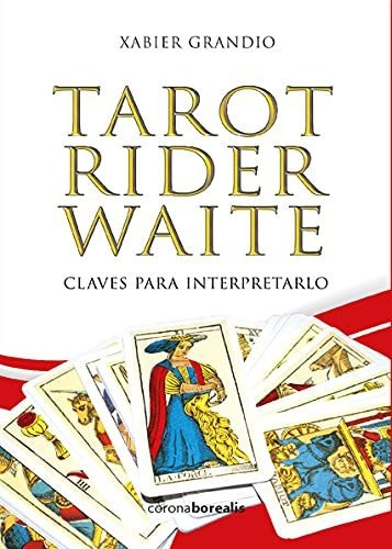 3º Edc Tarot Rider Waite,claves Para Interpretarlo