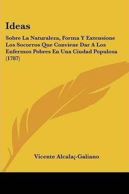 Libro Ideas - Vicente Alcala-galiano