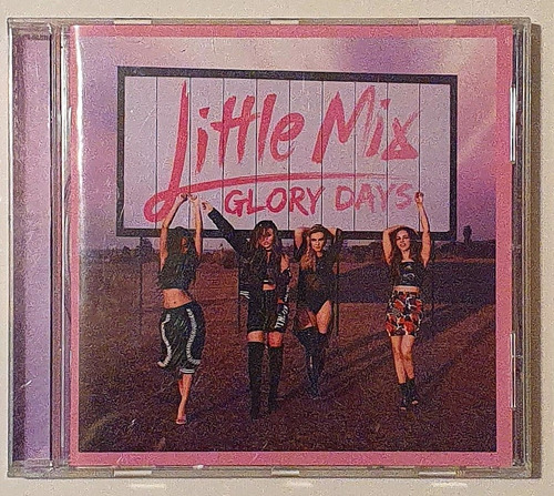 Cd Little Mix - Glory Days (2016)