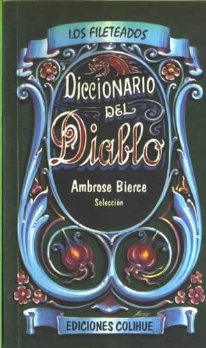 Diccionario Del Diablo - Ambrose Bierce