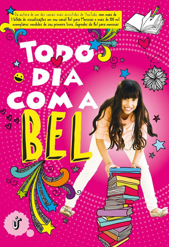Todo dia com a Bel: 0, de Bel. Editora Gente Livraria e Editora Ltda., capa mole em português, 2016