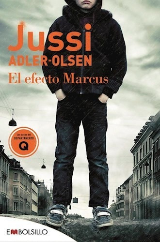 El Efecto Marcus (bolsillo) - Adler Olsen Jussi (libro)