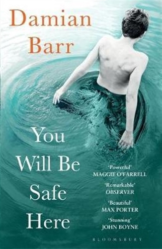 You Will Be Safe Here - Damian Barr, De Barr, Damian. Edit 