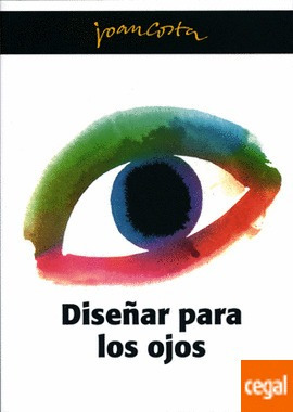 Imagen 1 de 2 de Diseñar Para Los Ojos