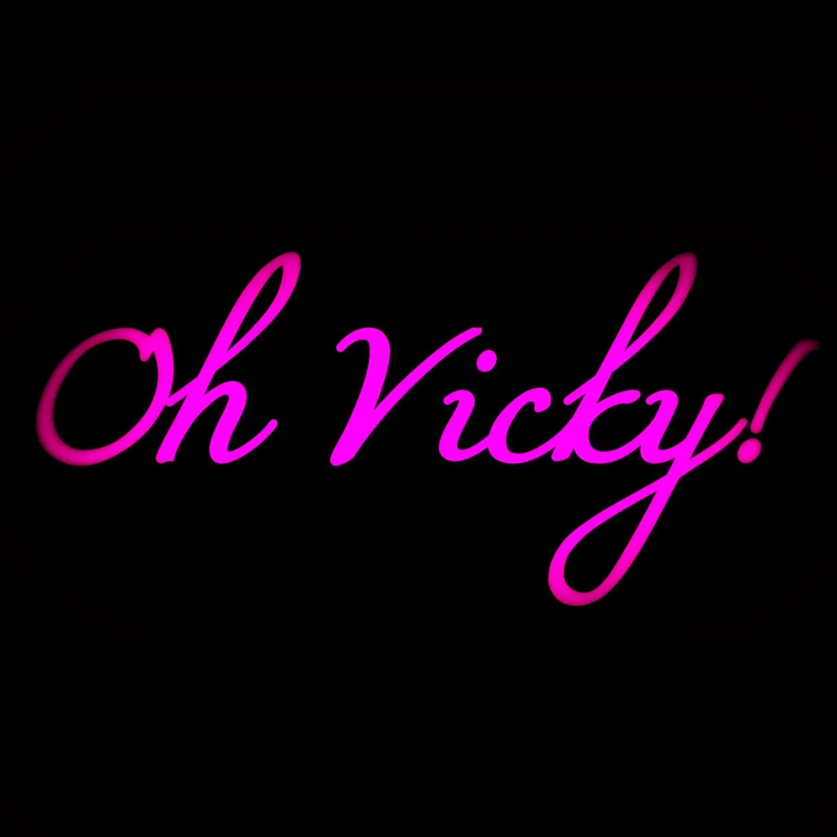 OH VICKY 
