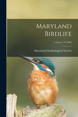 Libro Maryland Birdlife; V.52: No.1-4 (1996) - Maryland O...