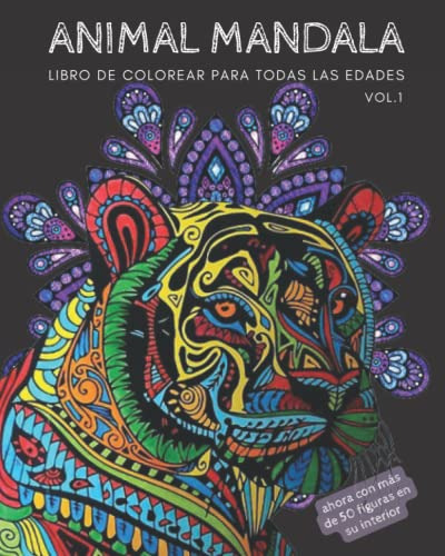 Animal Mandala: Libro De Colorear Con Mandalas De Animales P