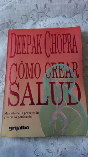 Libro Como Crear Salud (Usado)