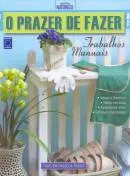 Comprar Livro O Prazer De Fazer Trabalhos Manuais - Editora Europa [2008]