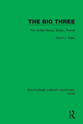 Libro The Big Three: The United States, Britain, Russia -...