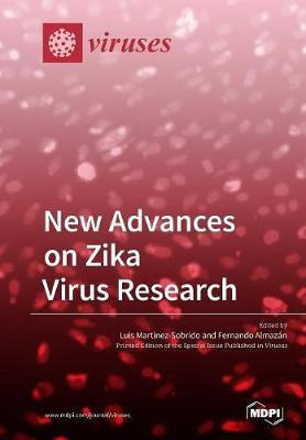 Libro New Advances On Zika Virus Research - Luis Martinez...