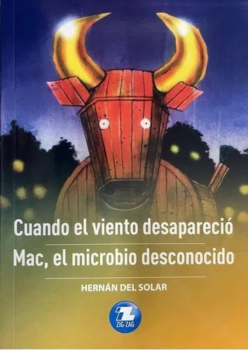 Cuando El Viento Desaparecio Mac El Microbio / Del Solar