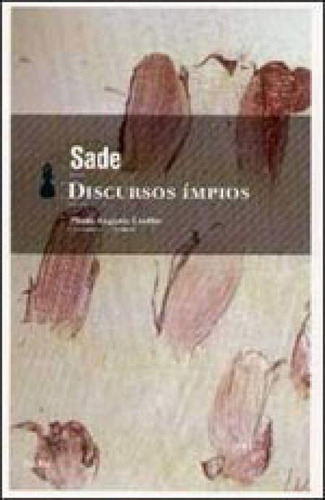 Discursos Ímpios, De Sade, Marquês De. Editora Hedra, Capa Mole, Edição 1ª Edição - 2007 Em Português