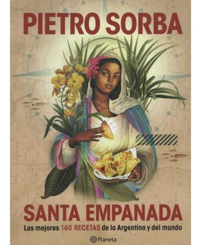 Santa Empanada - Pietro Sorba - Planeta