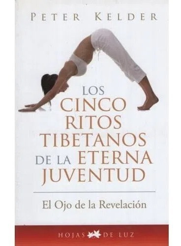 5 Ritos Tibetanos De Eterna Juventud - Kelder - Urano Libro