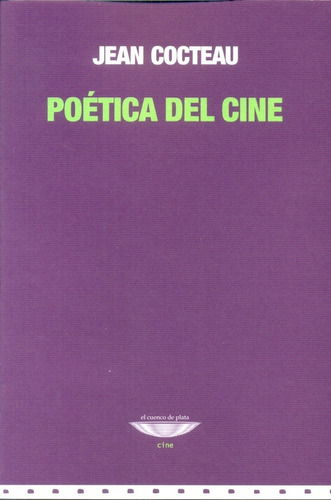 Poetica Del Cine - Jean Cocteau