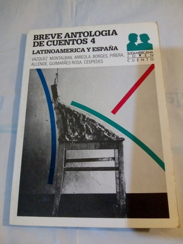 Breve Antologia De Cuentos 4 Latinoamerica Y España (usado)