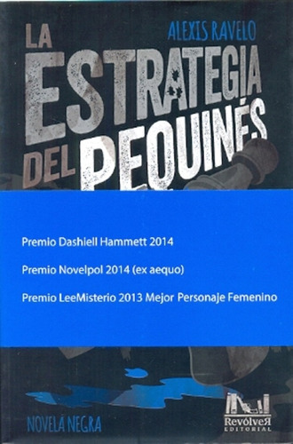 La Estrategia Del Pequinés - Ravelo, Alexis