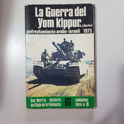 Guerra Del Yom Kippur, La  Barker,j.a.