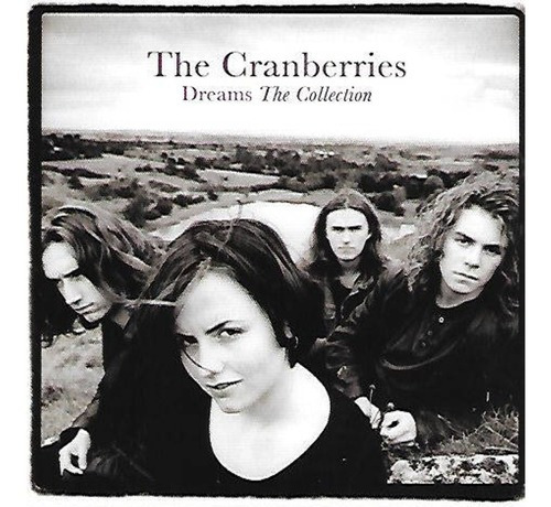 Cd The Cranberries - Dreams The Collection Obivinilos