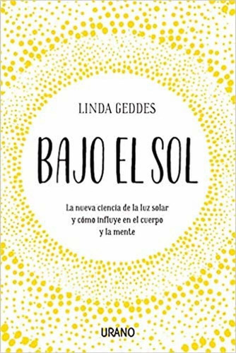 Bajo El Sol