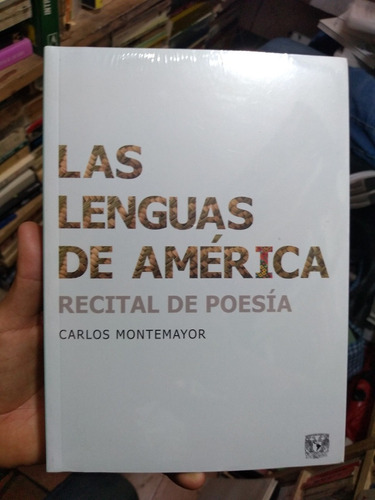 Las Lenguas De America Recital De Piesia Carlos Monte Mayor