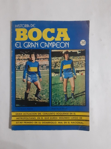 Historia De Boca El Gran Campeón 36 Metropolitano 1978