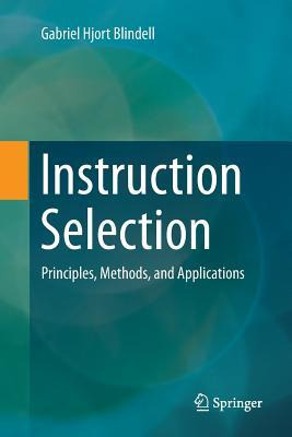 Libro Instruction Selection : Principles, Methods, And Ap...