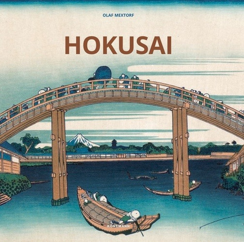 Hokusai, de Mextorf, Olaf. Editora Paisagem Distribuidora de Livros Ltda., capa dura em inglés/francés/alemán/español, 2017