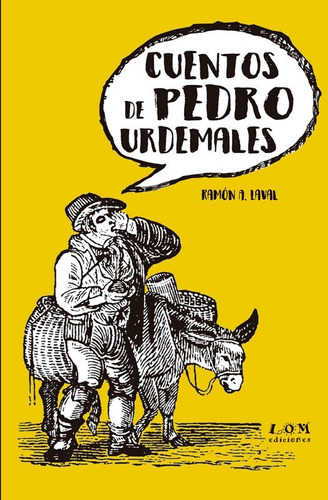 Cuentos De Pedro Urdemales / Ramón Laval