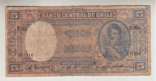 Billete Chile  5 Pesos 30 Abril 1947 Usado (c85)