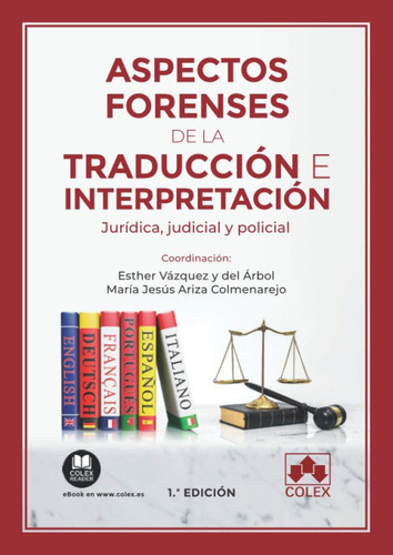 Libro: Aspectos Forenses De La Traducción E Interpretación J