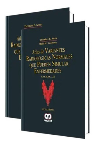 Atlas De Variantes Radiológicas Normales Que Pueden 2 Ts 9ed